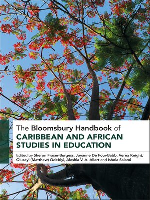 cover image of The Bloomsbury Handbook of Caribbean and African Studies in Education